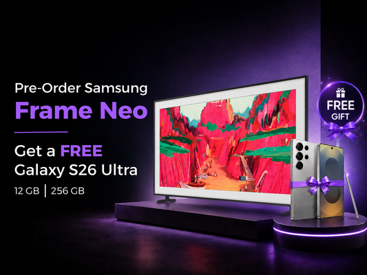Pre-order - Samsung The Frame Neo TV - 85" - LS03HE + FREE Galaxy S26 Ultra 5G 12GB/256GB