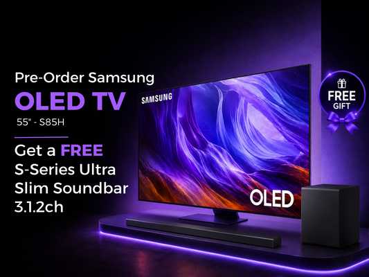 Pre-order - Samsung OLED TV - 55" - S85H + FREE S-Series Ultra Slim Soundbar 3.1.2ch